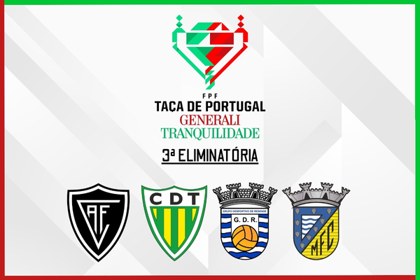 3ª Eliminatória da Taça de Portugal Generali Tranquilidade é este fim de semana