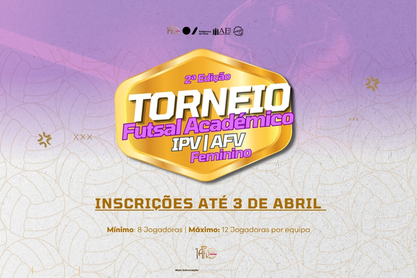 2ª Edição do Torneio Futsal Académico Feminino com inscrições abertas