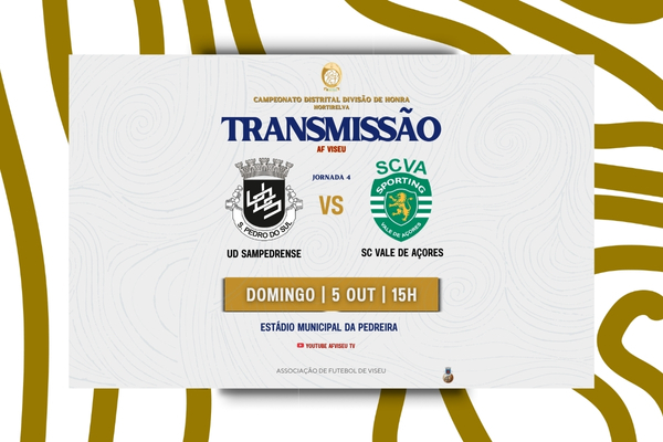 UD Sampedrense e SC Vale de Açores com transmissão em direto