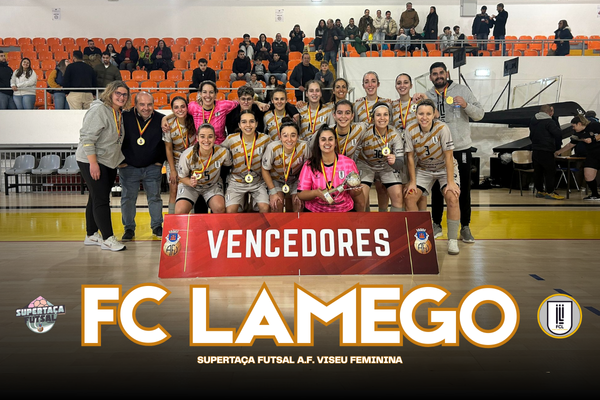 FC Lamego conquista Supertaça AF Viseu Futsal Feminino