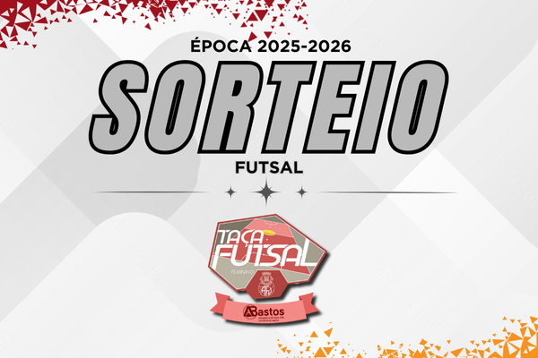Realizado Sorteio da Taça Futsal Feminina AF Viseu - ABASTOS, LDA