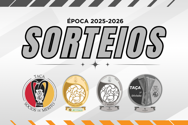 Sorteios das Provas Distritais Seniores de Futebol agendados para sexta-feira