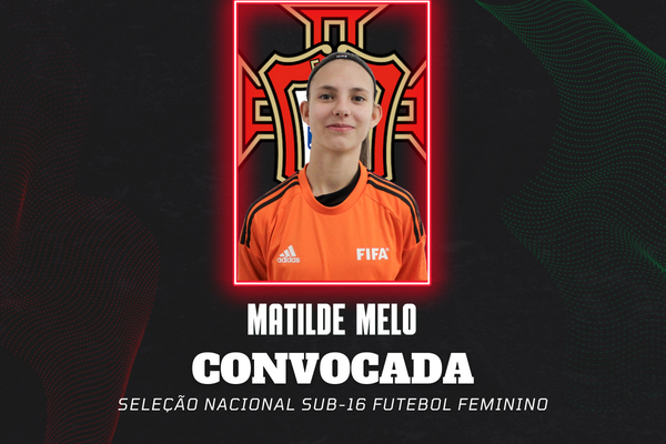 Matilde Melo convocada para a Seleção Nacional sub-16 de Futebol Feminino